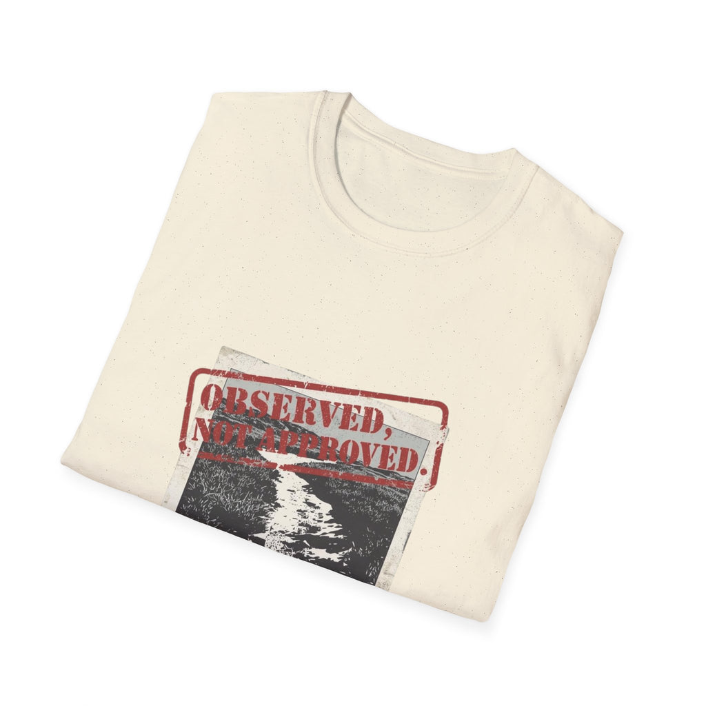 Not Approved T-Shirt