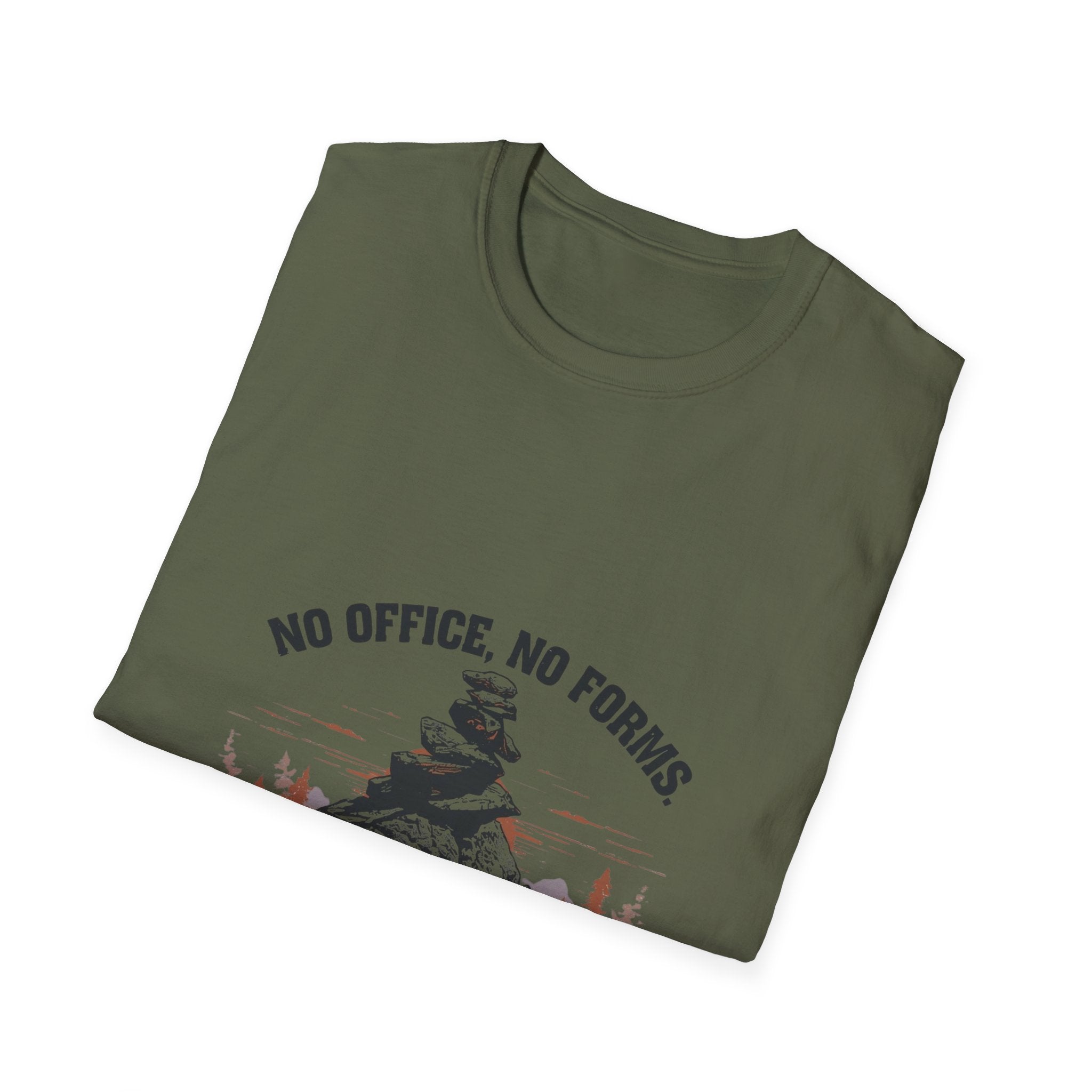 No Office No Forms T-Shirt
