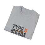 Type II Fun T-Shirt