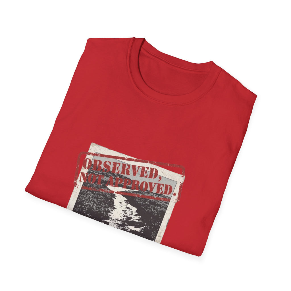 Not Approved T-Shirt