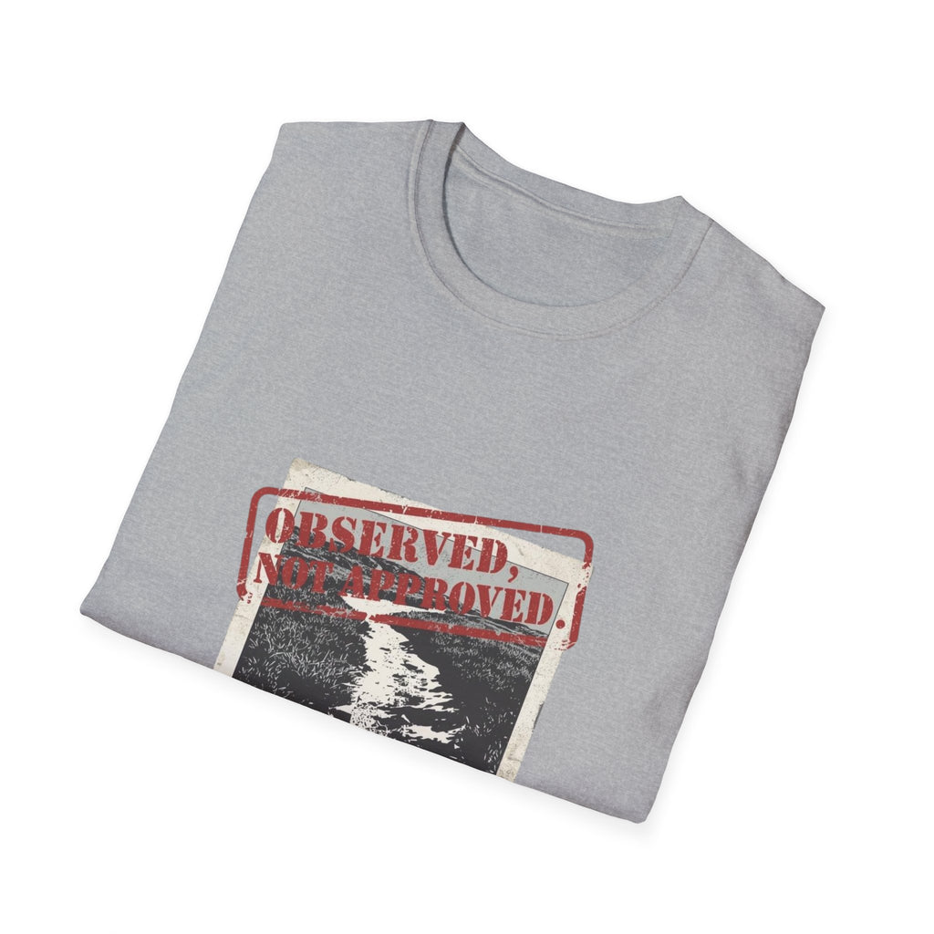 Not Approved T-Shirt