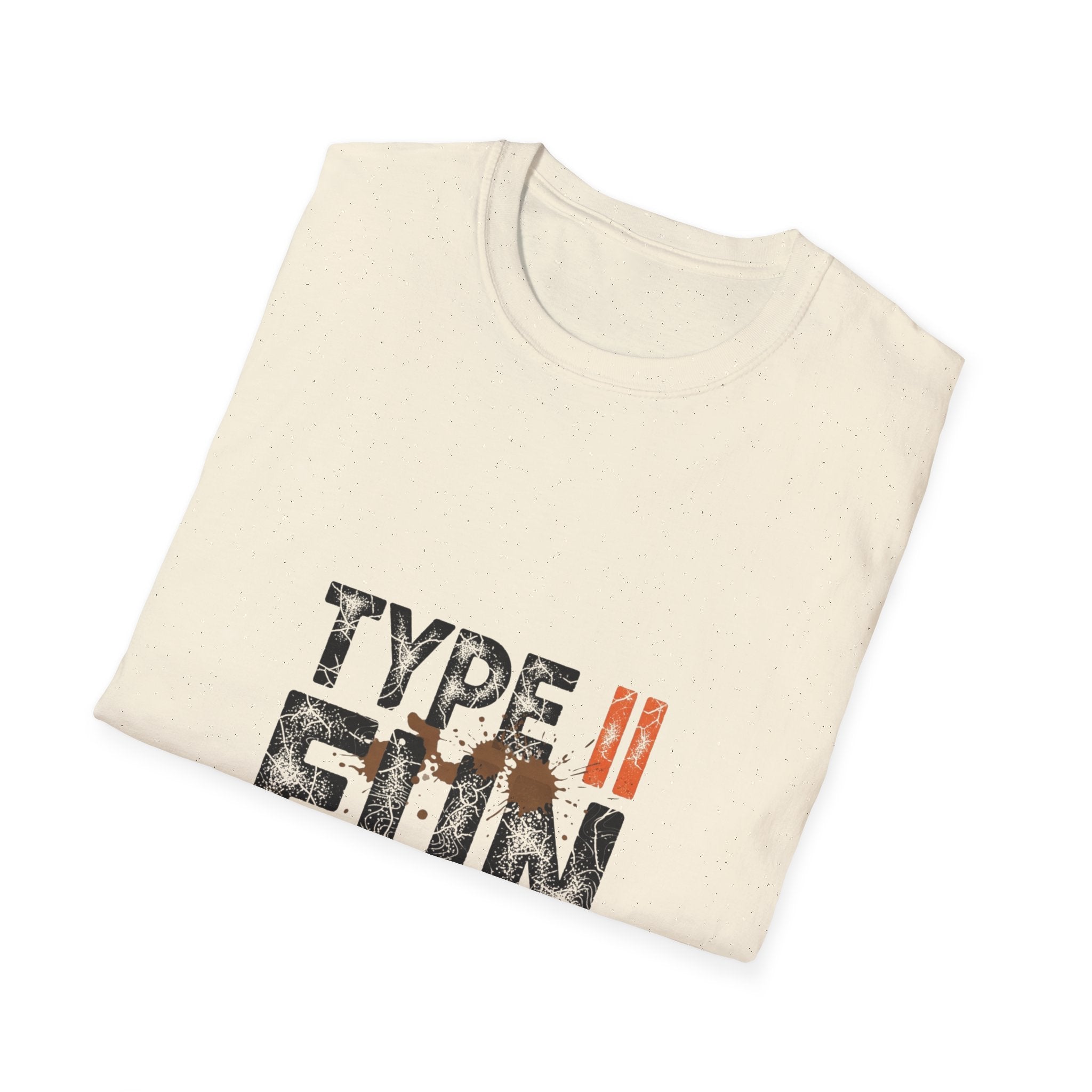 Type II Fun T-Shirt