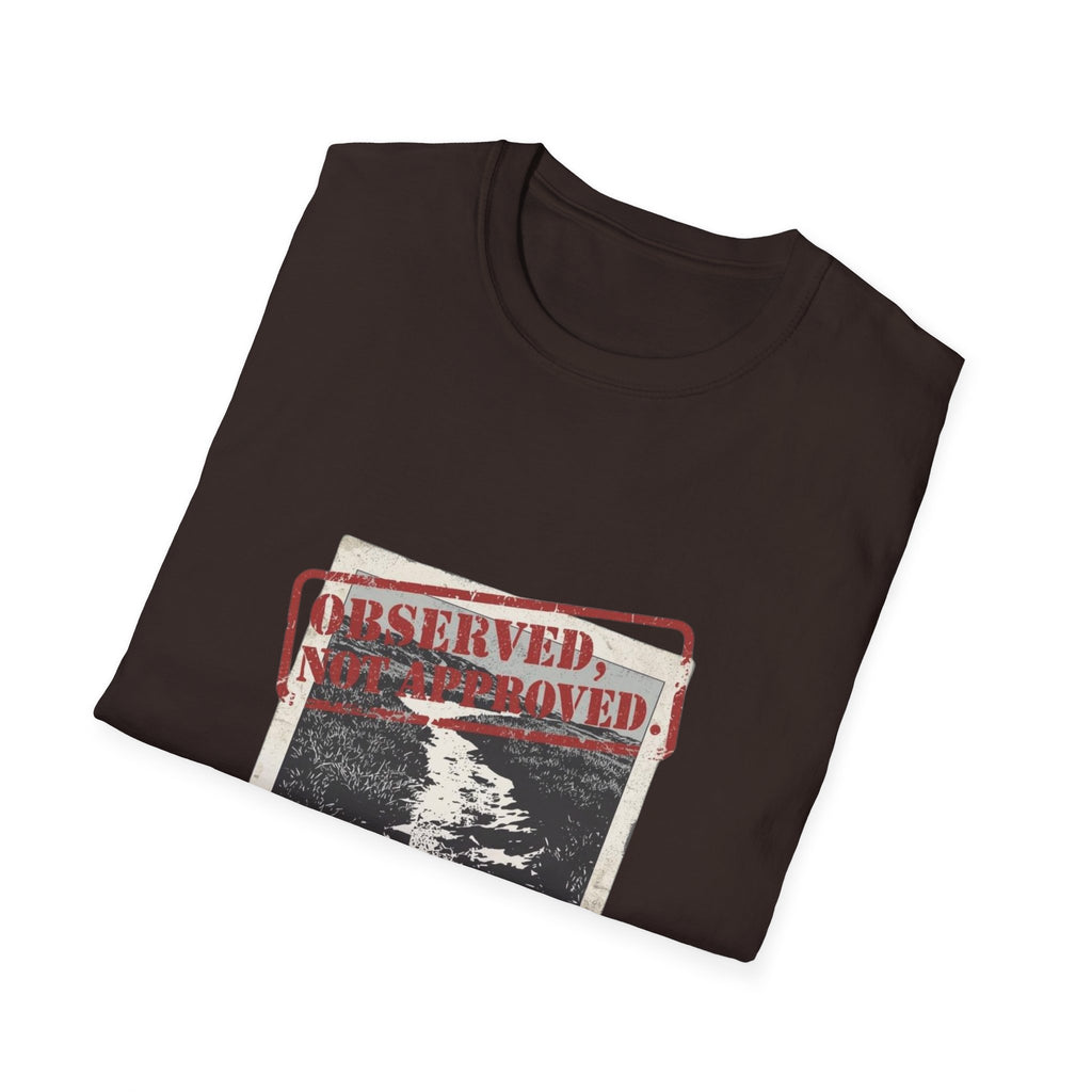 Not Approved T-Shirt