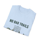 No Bad Trail T-Shirt