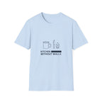 Kitchen Without Walls T-Shirt